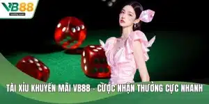 Tài xỉu khuyến mãi